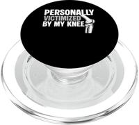 Personally Victimized By My Knee Replacement PopSockets PopGrip for MagSafe