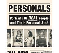 Personals: Potraits of Real People and Their Personal Ads