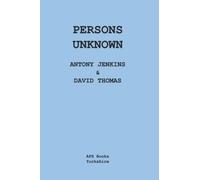 Persons Unknown: A One Act Play