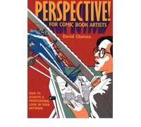 [ Perspective! for Comic Book Artists Chelsea, David ( Author ) ] { Paperback } 1997