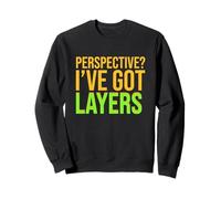 PERSPECTIVE I'VE GOT LAYERS Sweatshirt