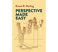 Perspective Made Easy: xii (Dover Art Instruction)( cover may vary)