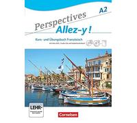 Perspectives - Allez-y A2. Kurs- und Arbeitsb, Delacroix, Fischer, Robein,.