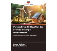 Perspectives d'intégration des sources d'énergie renouvelables