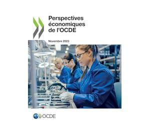 Perspectives économiques de l'OCDE, Volume 2023 Numéro 2