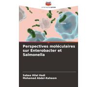 Perspectives moléculaires sur Enterobacter et Salmonella