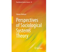 Perspectives of Sociological Systems Theory
