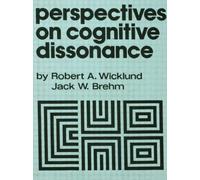 Perspectives on Cognitive Dissonance