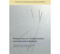 Perspectives on Complementary and Alternative Medicine
