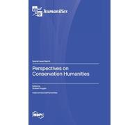 Perspectives on Conservation Humanities