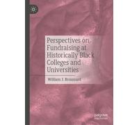 Perspectives on Fundraising at Historically Black Colleges and Universities