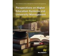 Perspectives on Higher Education Systems and University Management
