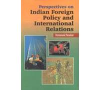 Perspectives on Indian Foreign Policy and International Relations