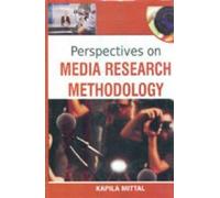 Perspectives on Media Research Methodology