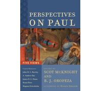Perspectives on Paul - Five Views