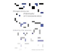 Perspectives on Philosophy of Communication