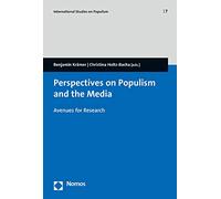 Perspectives on Populism and the Media: Avenues for Research: 7 (International Studies on Populism)