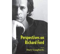 Perspectives on Richard Ford