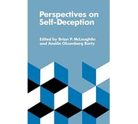 Perspectives on Self-Deception (Topics in Philosophy): 6