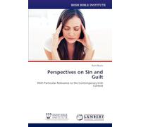 Perspectives on Sin and Guilt: With Particular Relevance to the Contemporary Irish Context