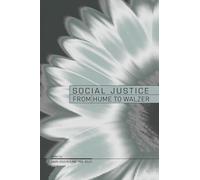 Perspectives on Social Justice: From Hume to Walzer (Parliaments and Legislatures)