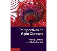 Perspectives on Spin Glasses