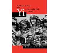 Perspectives on the Yi of Southwest China