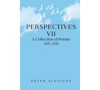 Perspectives VII: A Collection of Poems