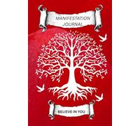PersPersonal Gratitude Manifestation Journal: Prompts & Guides: 270 Pages: Red: Write Your Dream Into Existence