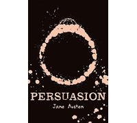 Persuasion: 1 (Scholastic Classics)