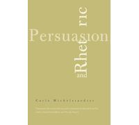 Persuasion and Rhetoric (Italian Literature and Thought)