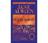 Persuasion: by Jane Austen (Macmillan Collector's Library)