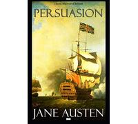 Persuasion (Classic Illustrated Edition)