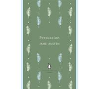 Persuasion (Penguin English Library): Written by Jane Austen, 2012 Edition, Publisher: Penguin Classics [Paperback]