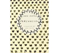 Persuasion (Vintage Classics Austen Series): Jane Austen by Jane Austen | 2014