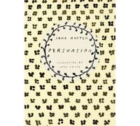 Persuasion (Vintage Classics Austen Series): Written by Jane Austen, 2014 Edition, Publisher: Vintage Classics [Paperback]