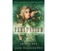 Persuasion: Volume 2 (Curse of the Gods)