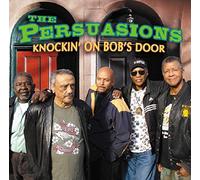 Persuasions - Knockin' On Bob's Door
