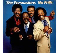 Persuasions - No Frills
