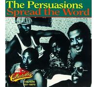Persuasions - Spread the Word