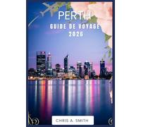 Perth Guide De Voyage 2026