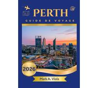 PERTH Guide de voyage 2026