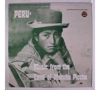 Peru: Music from the Land of Macchu Picchu [CASSETTE]