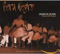Peru Negro - Sangre de un Don