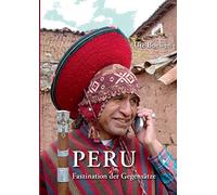 Boewen - Peru Faszination der Gegenstze - New paperback or softback - X555z