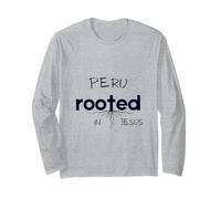 Peru Rooted in Jesus Christian Art Long Sleeve T-Shirt