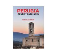 PERUGIA TOURIST GUIDE 2025
