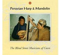 Peruvian Harp & Mandolin by Various Artists