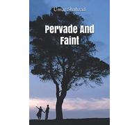 Pervade and Faint: After how many thorns blooms the rose?