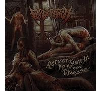 Perveration - Perversion In Manifest Disease